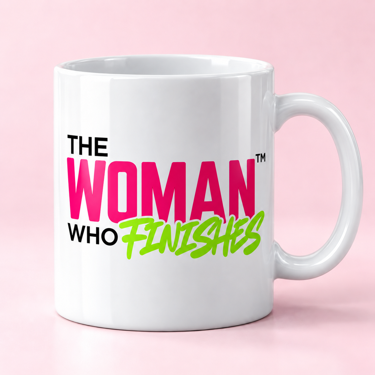 The Woman Who Finishes™ Coffee Mug